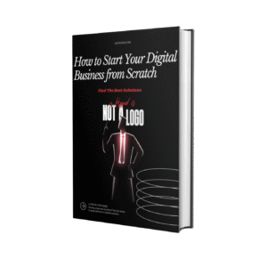 BUILD YOUR DIGITAL BUSINESS FROM SCRATCH