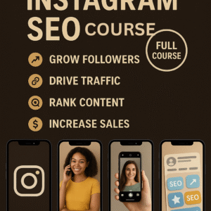 ISTAGRAM SEO COURSE GROW FOLLOWERS AND DRIVE TRAFFIC RANK CONTENT AND INCREASE SALES